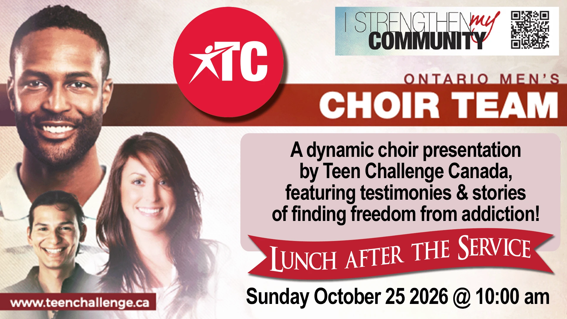 Teen Challenge Ontario Men's Choir Team, Sunday October 25 2026 at 10am, lunch after the service